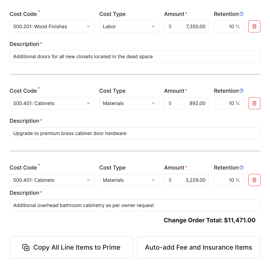 A screenshot of Constructable's change orders feature, showing a set of line items being edited with their details, including the cost code, cost type, sub-project, description, amount, and retention rate. There are also two buttons at the bottom of the screenshot. The first button allows users to automatically calculate and add additional fee and insurance line items to the change order, and the second button will automatically copy all of the line items from a vendor change order to a prime change order. This is a highly useful feature designed to eliminate double-entry of line items and reduce errors since often vendor change order line items (which are on the expense side of the project budget) are also applicable to prime change orders (which are on the revenue side of the budget). 